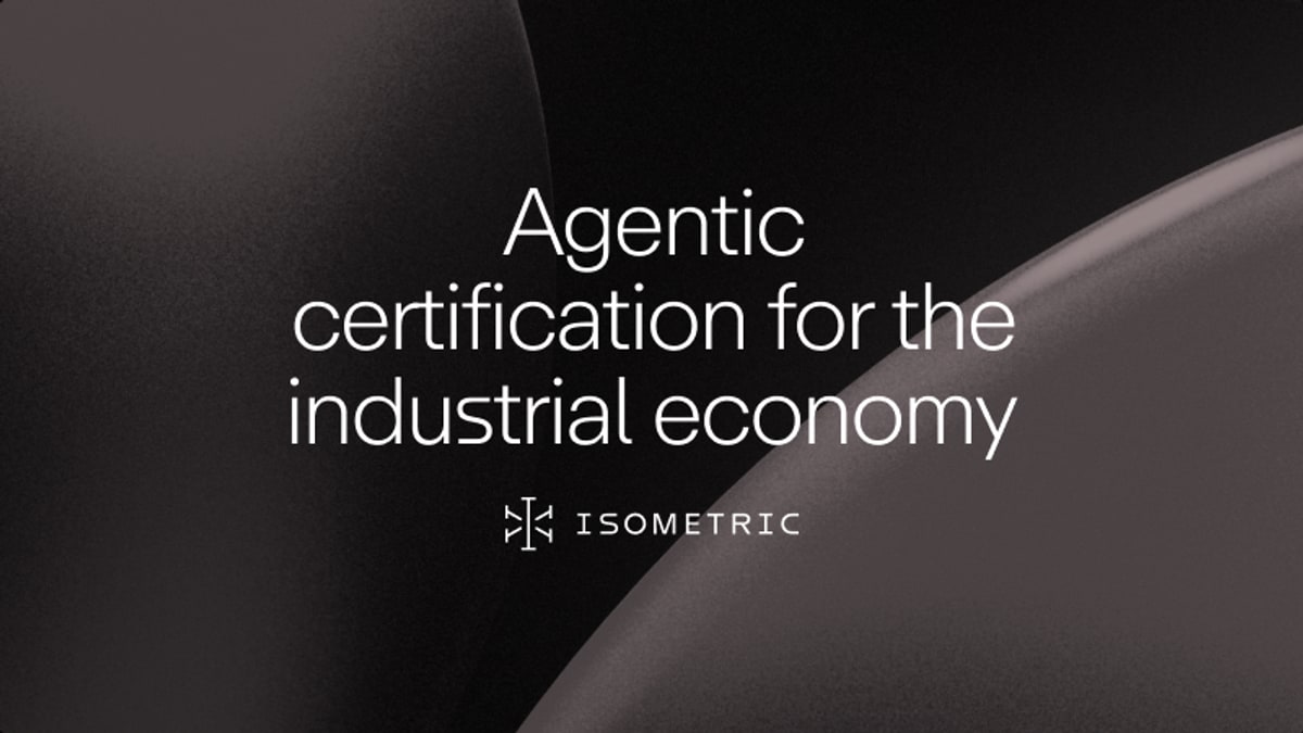 London-based Isometric Secures $40 Million Series A to Automate Industrial Certification