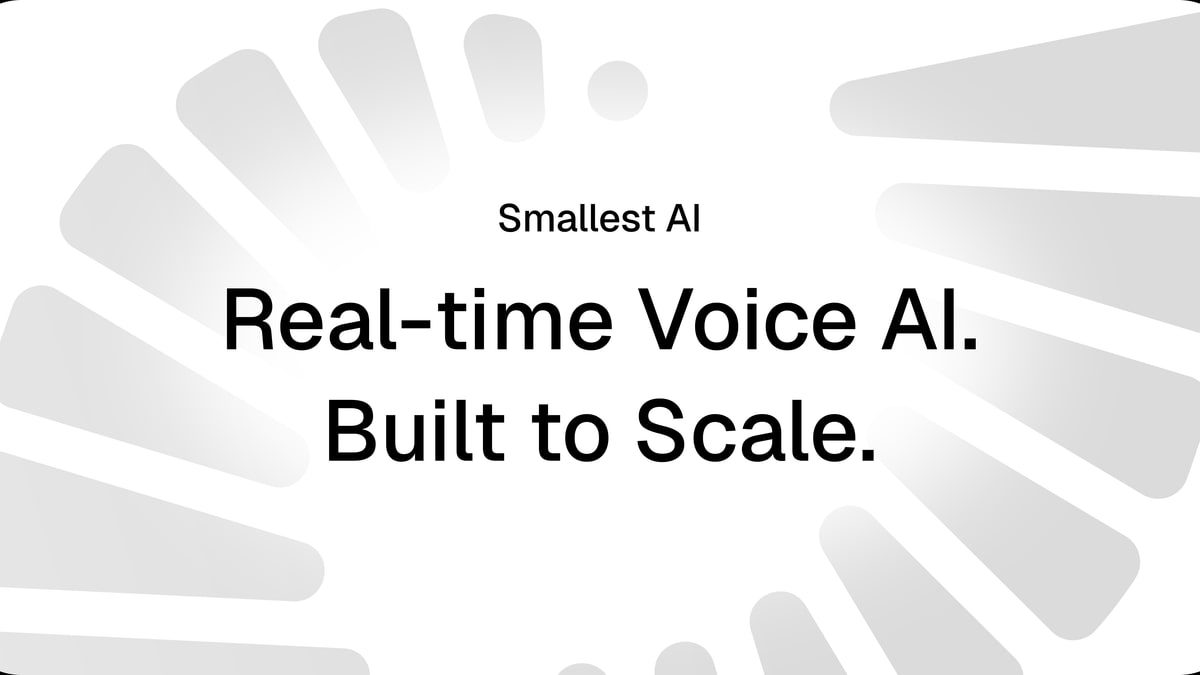 Smallest.ai Secures $13M Series A to Advance Real-Time Voice AI with Compact Models